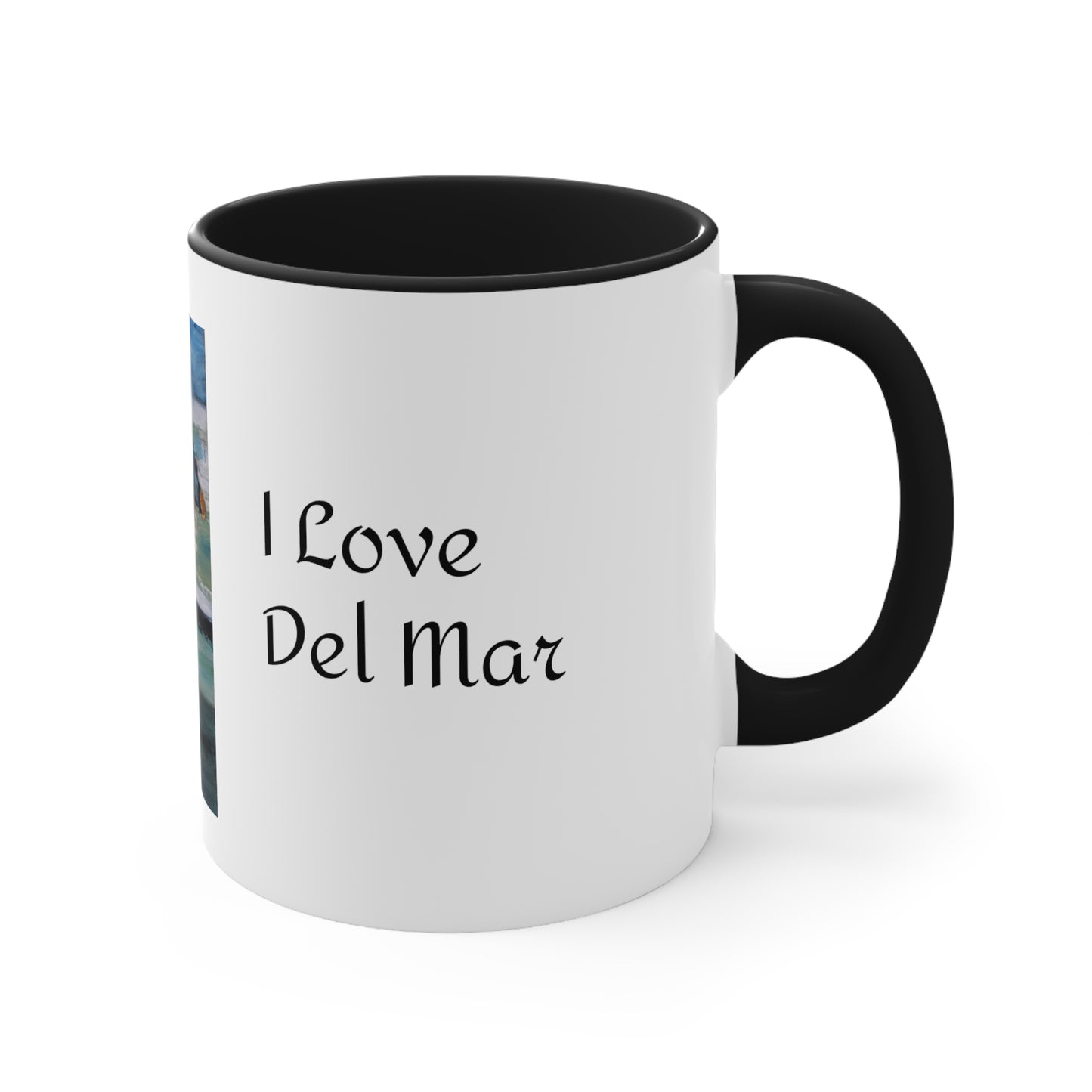 I love Del Mar!  Accent Coffee Mug, for coffee lovers 11oz